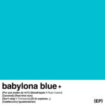 Danny Ocean muestra su lado intimo con “babylona blue”